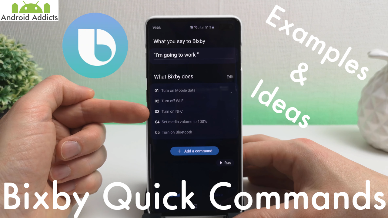 Bixby Quick Commands Ideas, Examples - Samsung Galaxy S8/S9/S10 Plus Note 2019