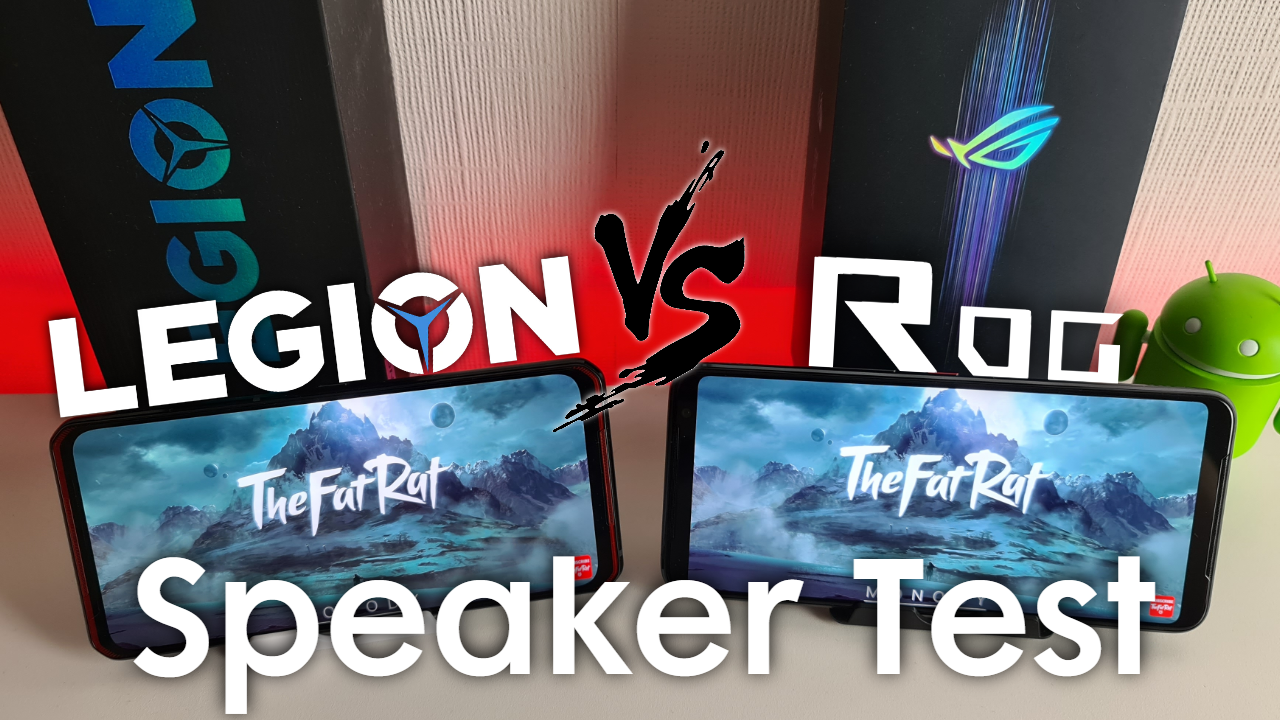 Lenovo Legion vs Asus Rog Phone 3 Speaker Test