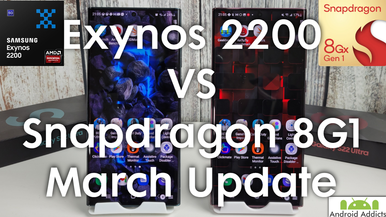 Galaxy S22 Ultra March Benchmark - Exynos 2200 VS Snapdragon 8G1